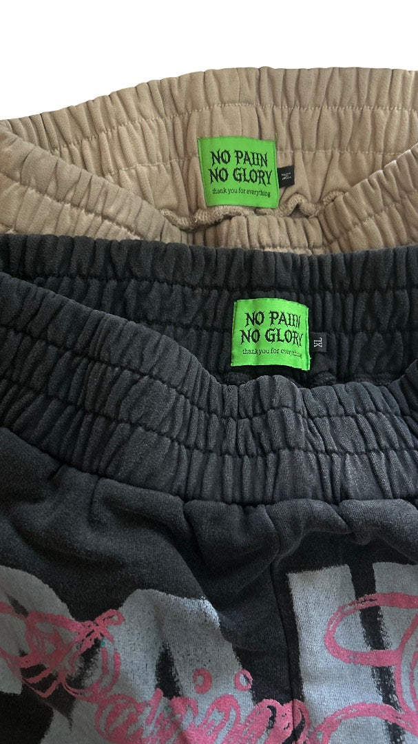 "NO PAIIN NO GLORY" SWEATPANTS